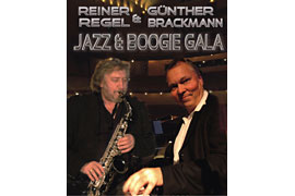 Reiner Regel und Günther Brackmann – Jazz & Boogie Gala