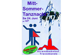 Plakat Mittsommer-Tanz-Nacht im Strandbahnhof Travemünde