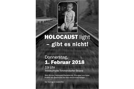 Plakat - Holocaust light - gibt es nicht!