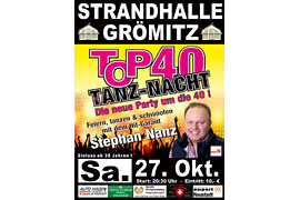 Plakat TOP 40 TANZ-NACHT - Oktober 2018 © Stephan Nanz