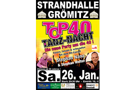 Plakat TOP 40 TANZ-NACHT - Januar 2019 © Stephan Nanz