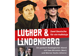 Luther & Lindenberg: Zwei Deutsche für ein Halleluja