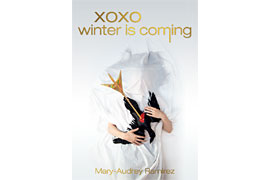 Mary-Audrey Ramirez „xoxo winter is coming“ © Foto Julie Wielandt