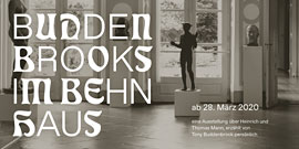 Ausstellung Buddenbrooks im Behnhaus