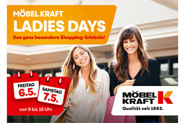 Ladies Days © MÖBEL KRAFT Bad Segeberg