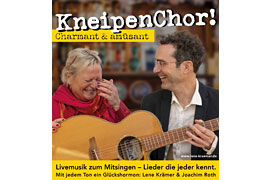 Plakat „KneipenChor“ Helene Kremer und Joachim Roth © freesemedia