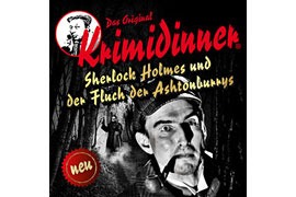 Sherlock Holmes und der Fluch der Ashtonburrys © Das Original Krimidinner 