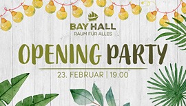 BayHall Opening Party