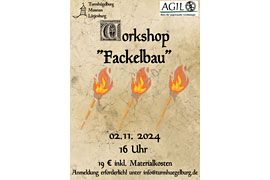 Plakat „Fackelbau“ – Turmhügelburg Lütjenburg