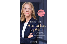 Buchcover „„Armut hat System. Warum wir in Deutschland eine Zeitenwende brauchen“ – Verlag: Droemer HC 2024“