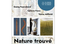 Plakat „Natur Trouvé“ Feyerabend – Franz – Mißfeldt