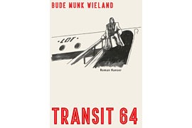 Buchcover „Transit 64“ © Hanser-Literaturverlage