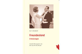 Buchcover „Freundesland – Rut Brandt“ © Verlag Rote Katze